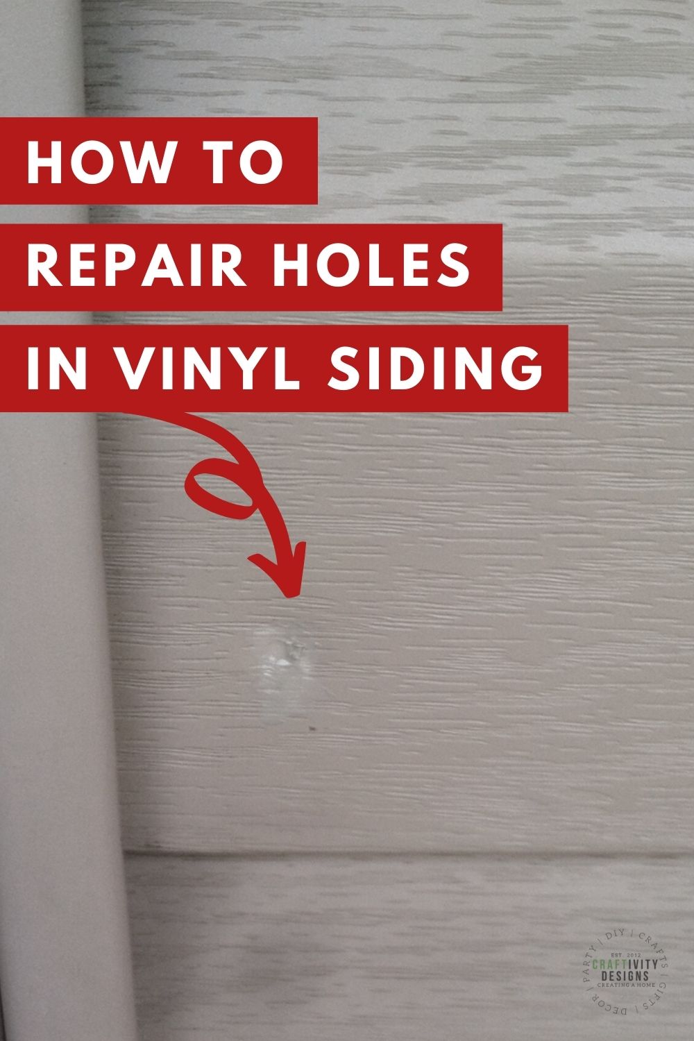 Easy DIY repair for hole in your vinyl siding using Guppyhill Vinyl Si