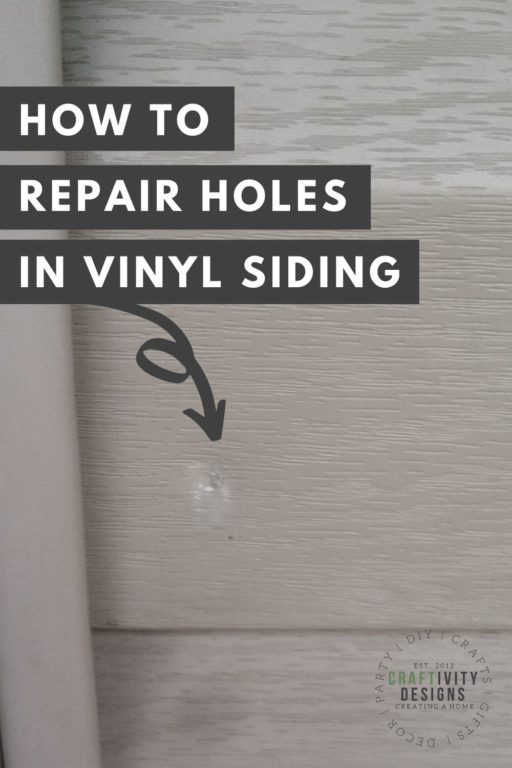 How to Repair a Hole in Vinyl Siding Craftivity Designs
