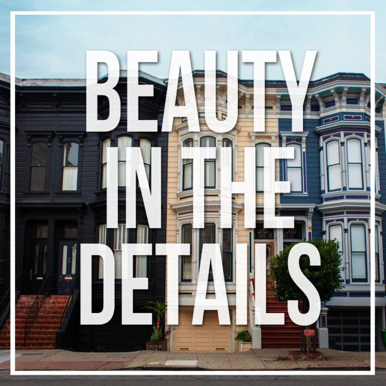 Beauty in the Details