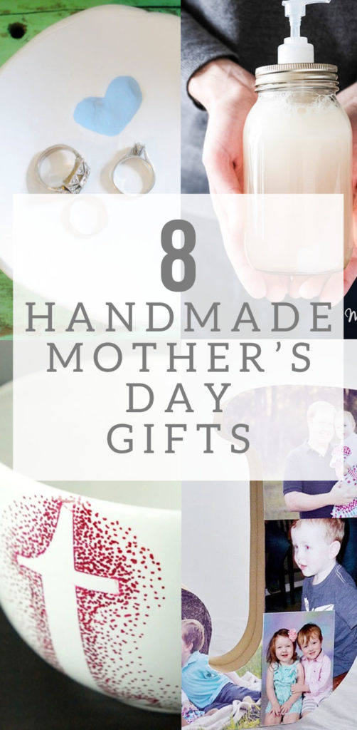 8 Handmade Mothers Day Gifts