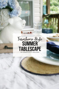 Farmhouse Style Summer Tablescape, Table Setting, Rustic, Simple, Casual, by @CraftivityD