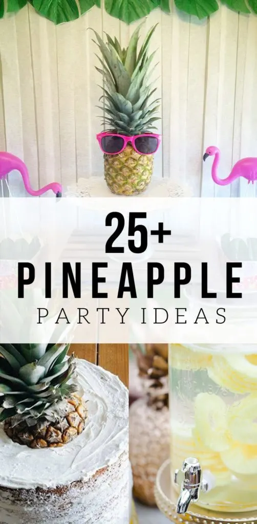 25+ Pineapple Party Ideas, Summer Party Theme, #PartyLikeAPineapple, via @CraftivityD