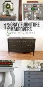 13 Gray Furniture Makeovers, Gray Paint Colors by @CraftivityD