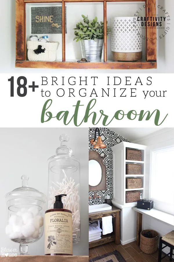 18 Creative Bathroom Organizing Ideas