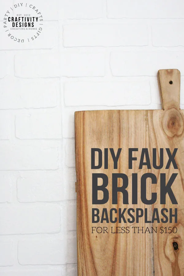 diy faux brick backsplash for less than $150
