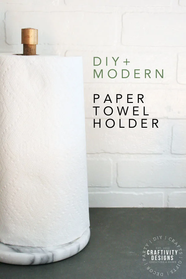 paper towel holder, modern, diy