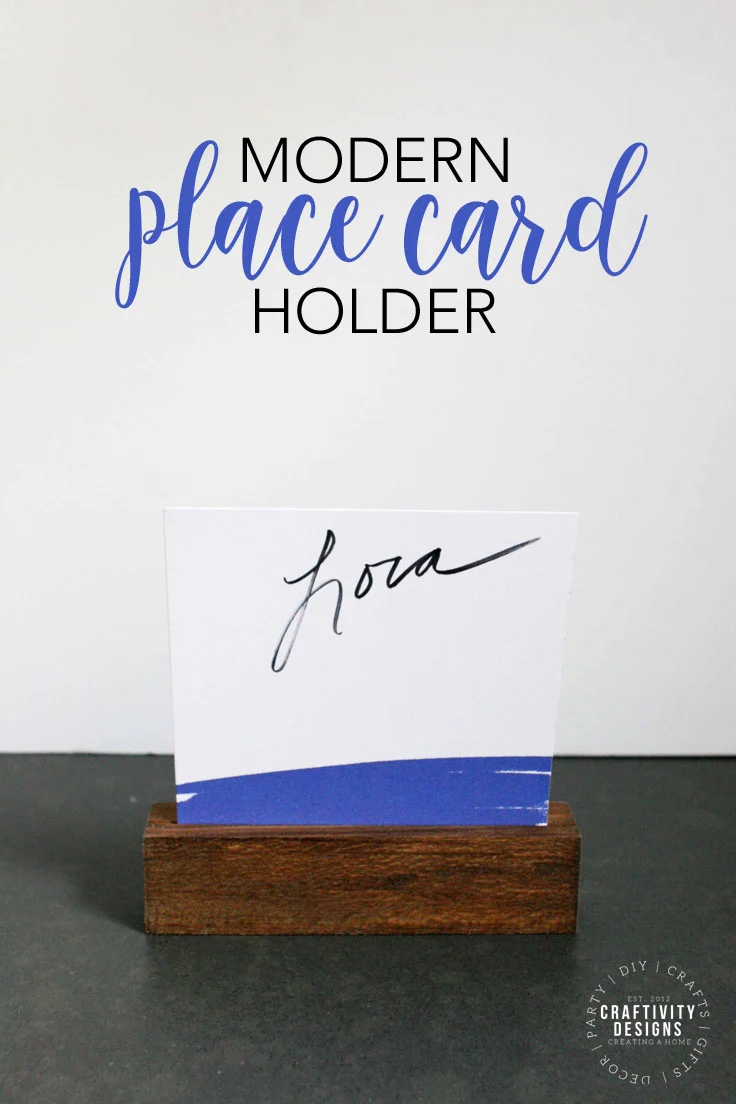 How to Make a Modern Wood Place Card Holder