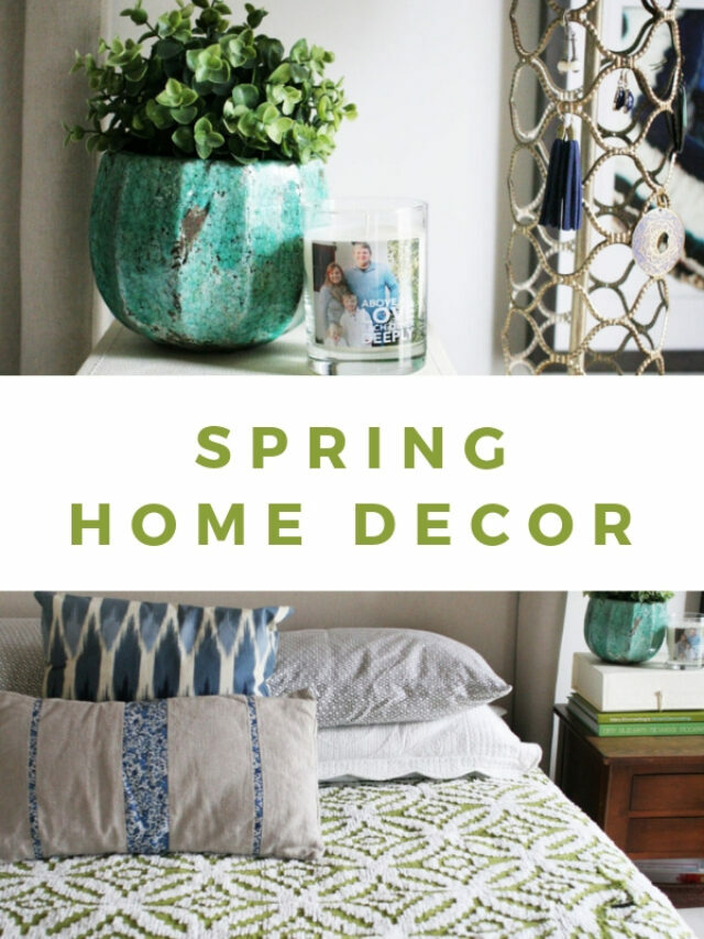 5 Easy Spring Decorating Tips for Your Home!