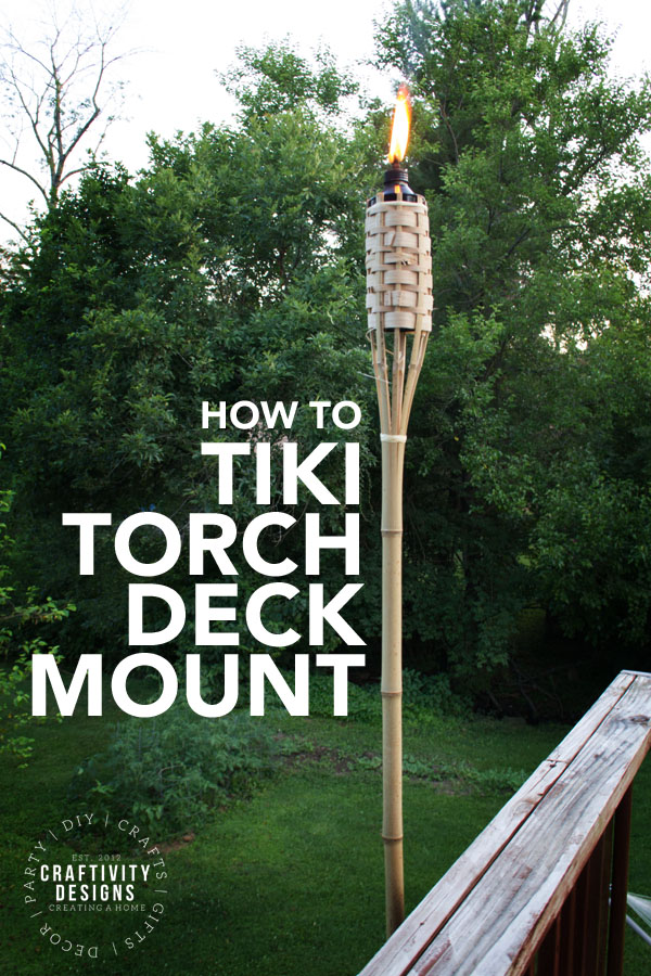 tiki torch deck mount, how to mount a tiki torch to deck rail