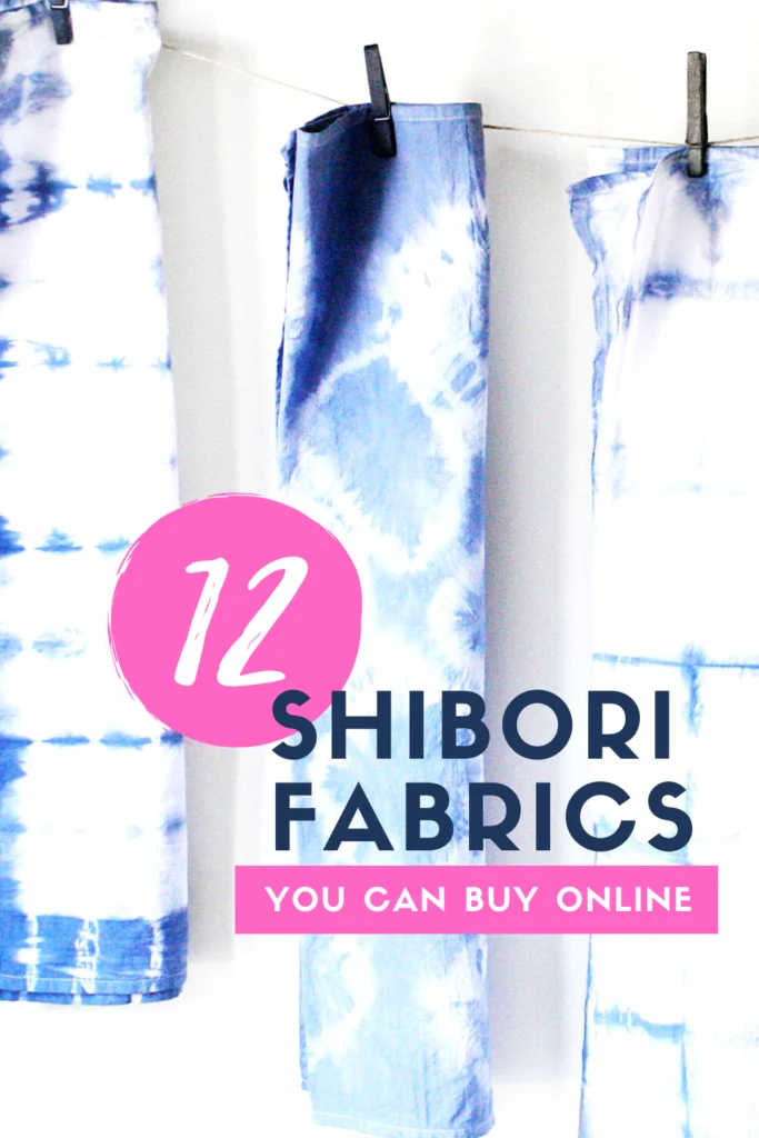 12 Shibori Fabrics for DIY projects and crafts that you can buy online