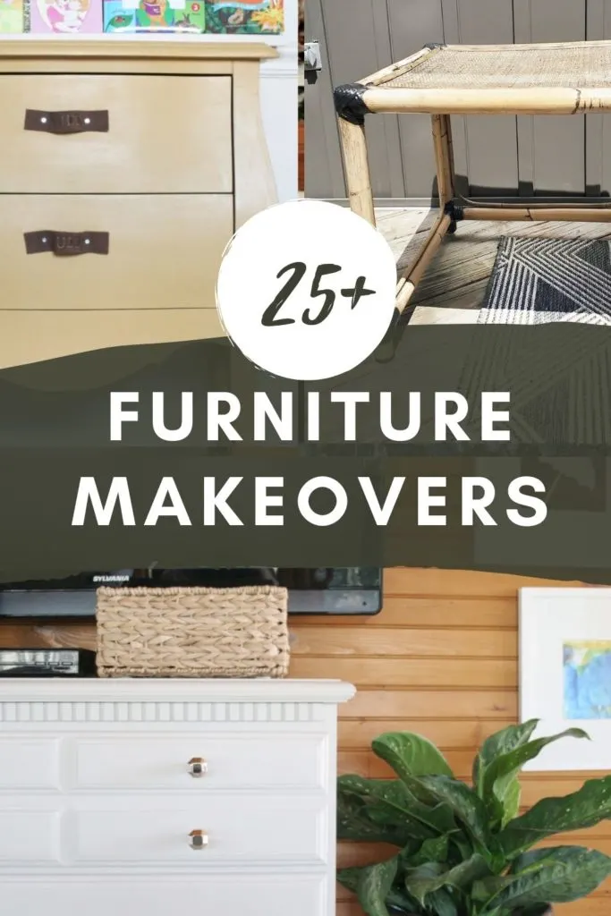 25+ Furniture Makeovers