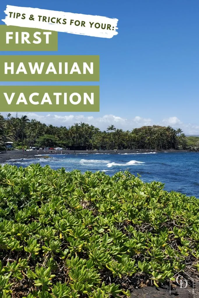 How to Plan Your First Hawaiian Vacation - make your first trip to Hawaii, epic with these tips and tricks.