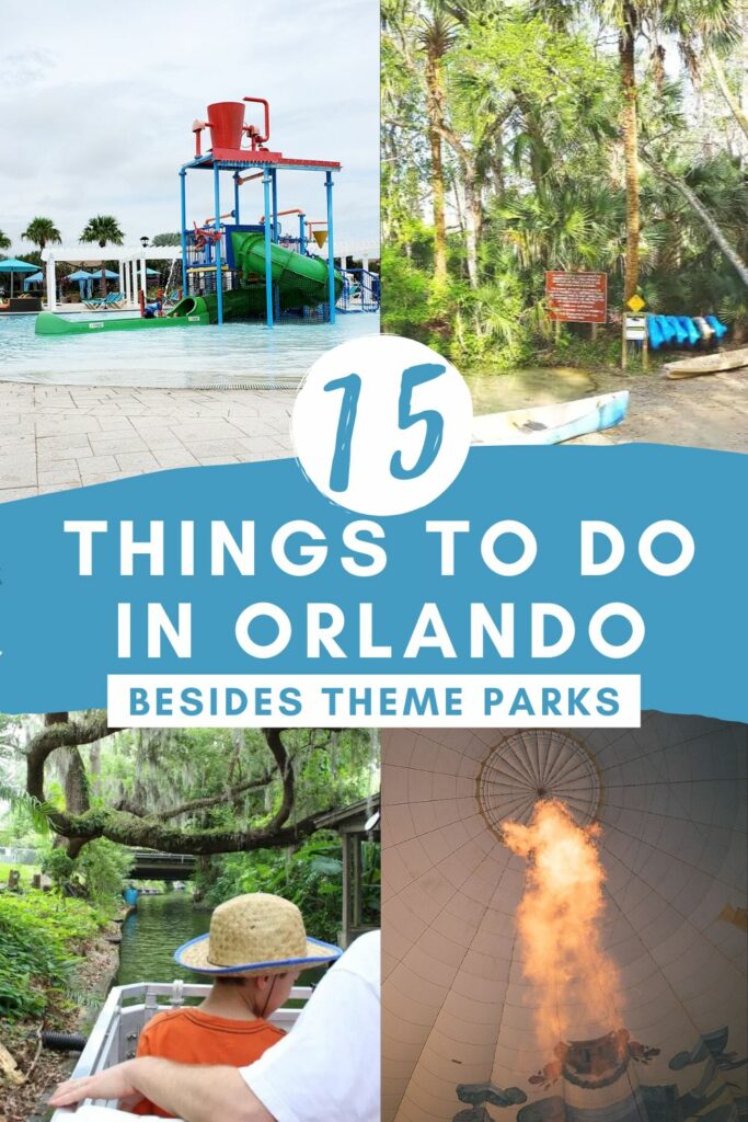 15 Things to Do in Orlando besides Disney and Theme Parks