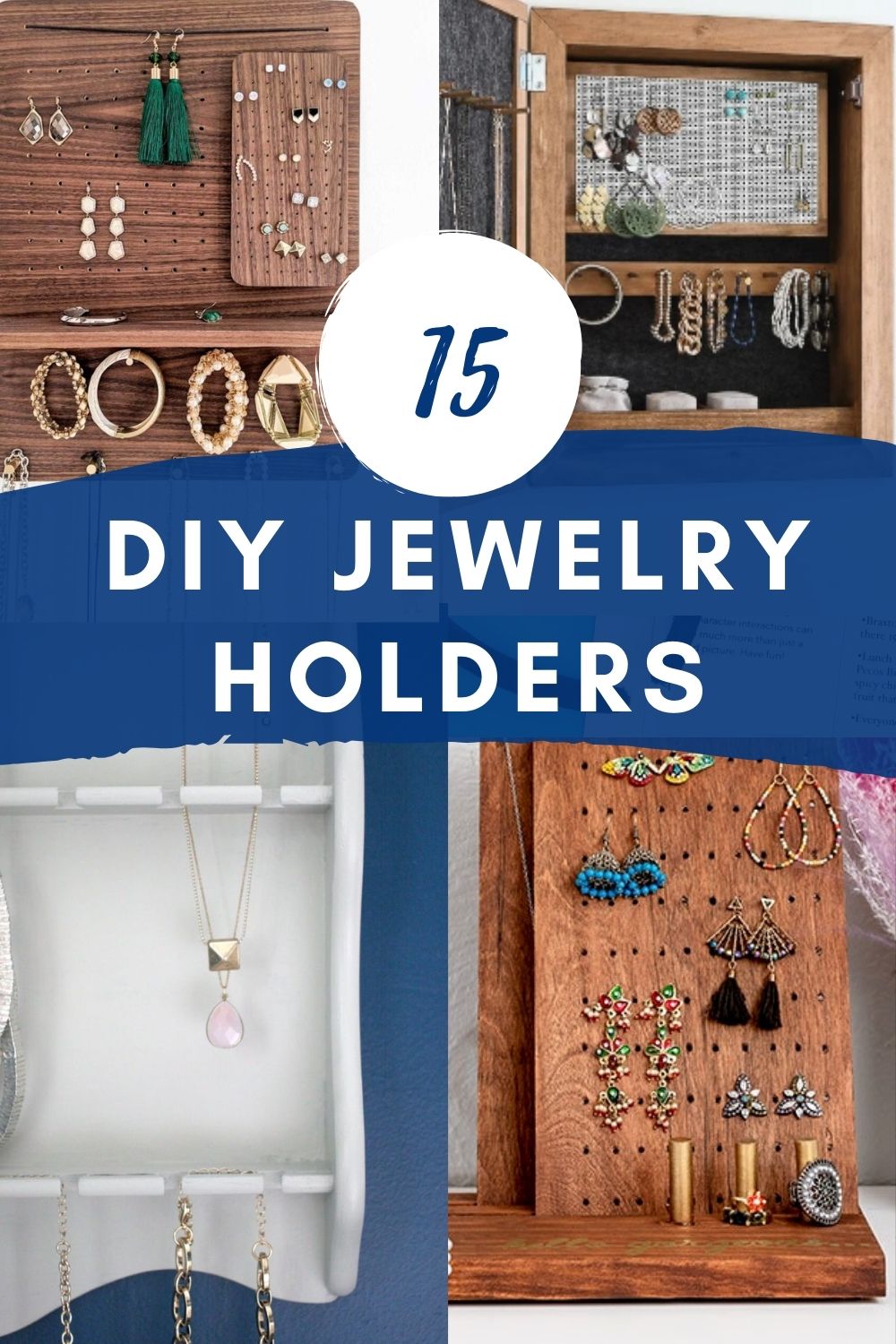 15 DIY Jewelry Holders and Organizers (for Necklaces, Earrings, and more!)  – Craftivity Designs