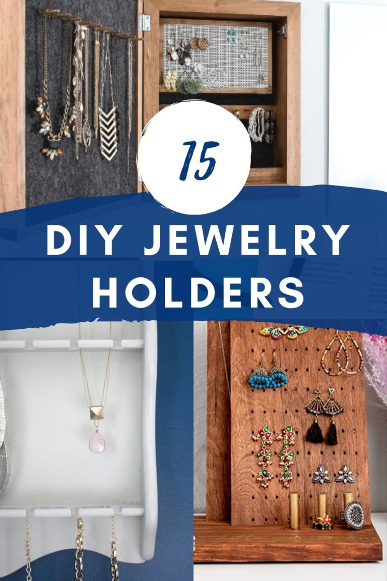 15 DIY Jewelry Holders and Organizers (for Necklaces, Earrings, and