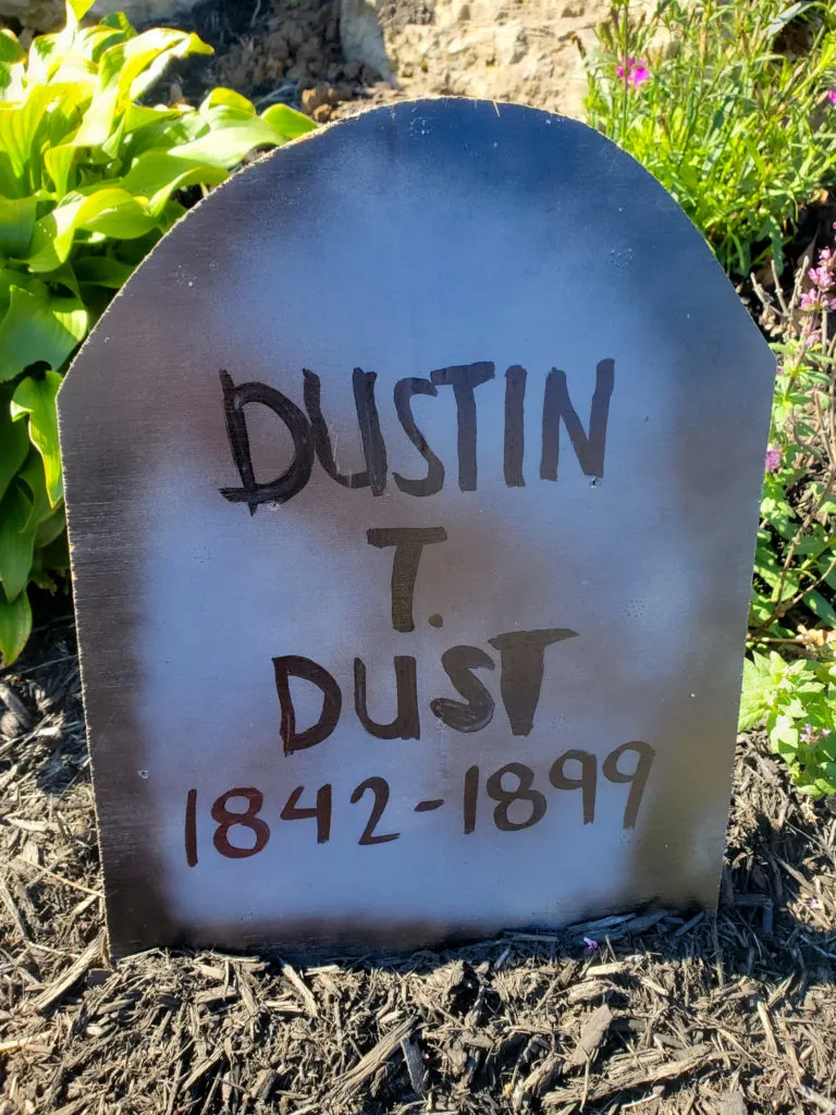 tombstone saying - dustin t dust