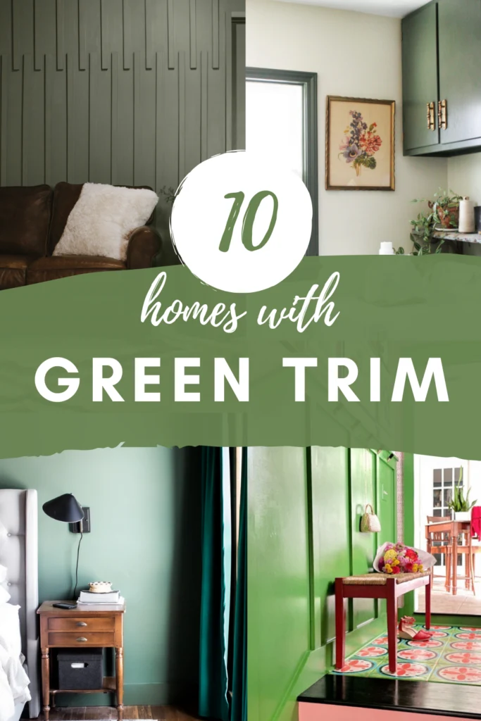 10 Home Interiors with Green Trim