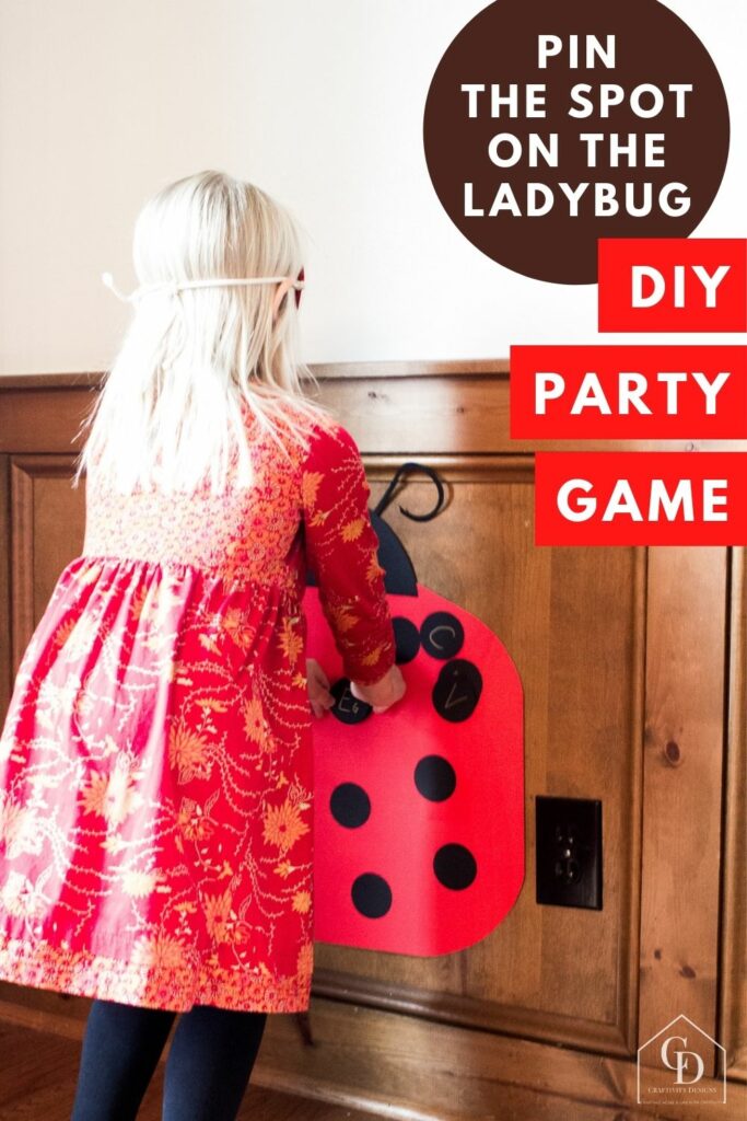 Pin the Spot on the Ladybug - Easy DIY Party Game