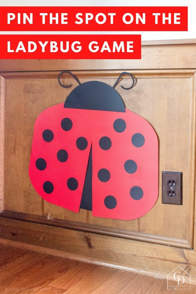 Pin the Spot on the Ladybug - Easy DIY Party Game