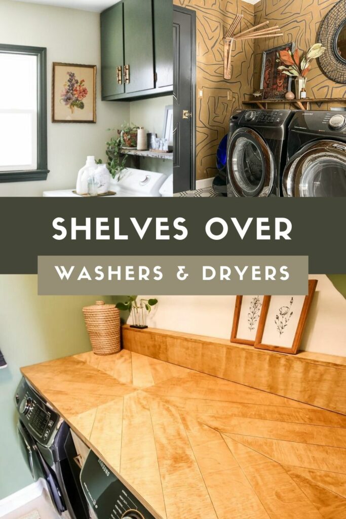shelf over washer and dryer ideas